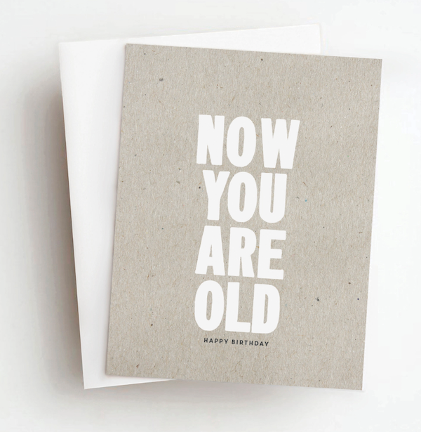 Skel & Co. - Kort med kuvert, Now You Are Old